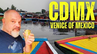 CDMX - I Didn't Expect THIS! XOCHIMILCO: The Historic Canals of Mexico!