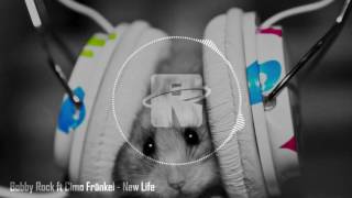 Bobby Rock ft Cimo Fränkel - New Life (WildVibes Bootleg)