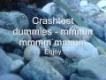 Crashtest Dummies - mmmm mmmm mmmm (with ...