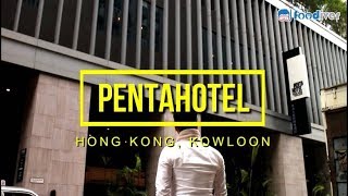 Pentahotel, Away From Mainstream Tourist spot in Hong Kong