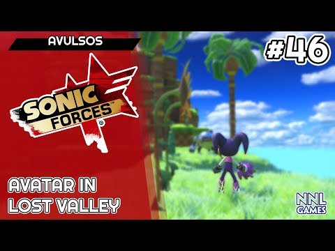 Um recruta precoce - Avatar in Lost Valley (Sonic Forces Mods) | Avulsos #46