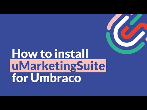 How to install uMarketingSuite for Umbraco - The AB Testing, Personalisation & Analytics tool