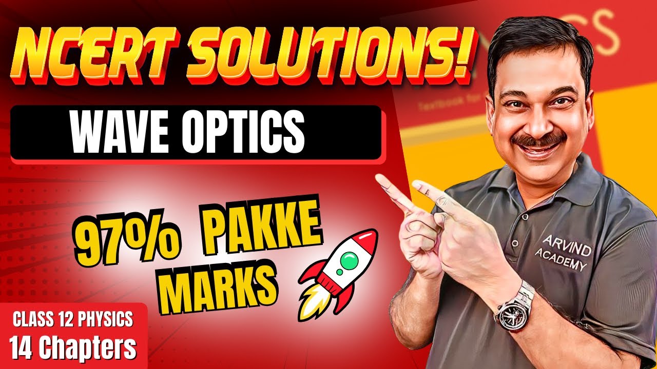 👉WAVE OPTICS🟠 Class 12 Physics NCERT Solutions of Wave Optics 💥Detailed Explanations