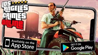 😍ГТА 5 НА АНДРОИД | LOS ANGELES CRIMES 2.0 ВЫШЛА!