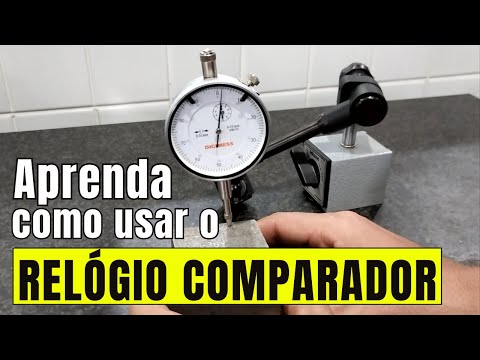 METROLOGIA - Como fazer a Leitura e interpretação do RELÓGIO COMPARADOR