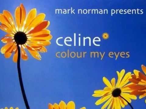 Mark Norman Presents Celine - Colour  My Eyes (Radio Mix)