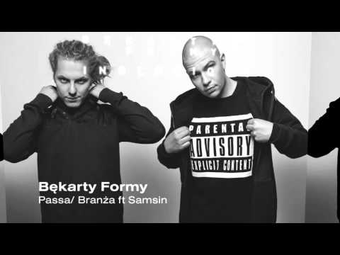Bękarty Formy - Passa/Branża ft Samsin