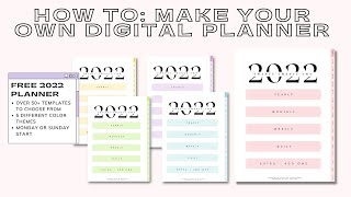 HOW TO: MAKE A DIGITAL PLANNER WITH HYPERLINKS 📖 || + FREE 2022 PLANNER ✨