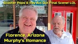 Murphy's Romance |   Fun In Florence, AZ