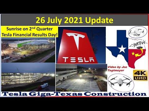 Tesla Gigafactory Texas 26 July 2021 Cyber Truck & Model Y Factory Construction Update (07:30AM)