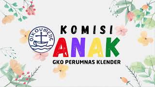 Download lagu Komisi Anak GKO Klender - Lagu Sekolah Minggu ' Ku Mendaki Ke Bukit Sion' mp3