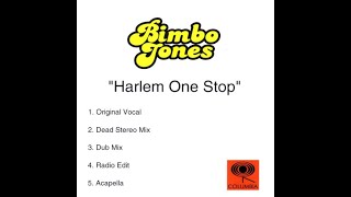 Bimbo Jones – Harlem One Stop (Bimbo One Stop)