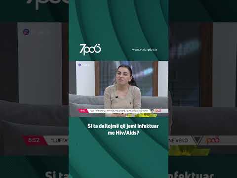 Si ta dallojmë që jemi infektuar me Hiv/Aids? - 7pa5