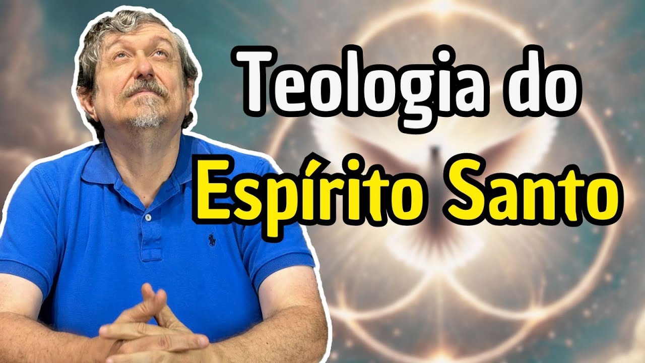 Teologia do Espírito Santo