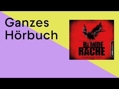 GANZES HÖRBUCH: Blinde Rache von Leo Born