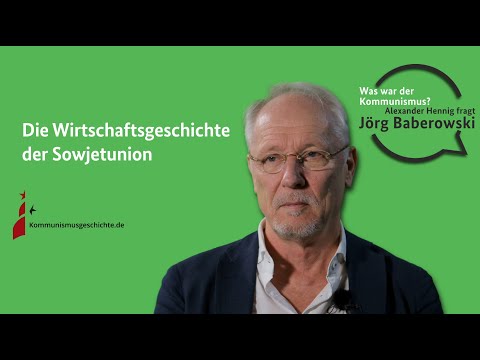 Die Wirtschaftsgeschichte und der Sowjetunion - Was war der Kommunismus?