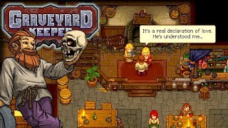 True Love – Let&#39;s Play Graveyard Keeper – Part 74