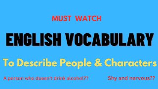 English Vocabulary to Describe People & Characters | Meanings | Examples #subscribe #vocabularywords