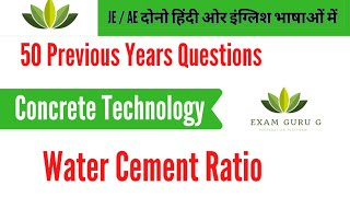 W/C Ratio || Concrete Technology || 50 Previous Years Questions