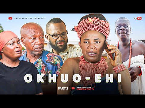 OKHUO- EHI PART 2 LATEST BENIN NOLLYWOOD NIGERIAN MOVIE 2025
