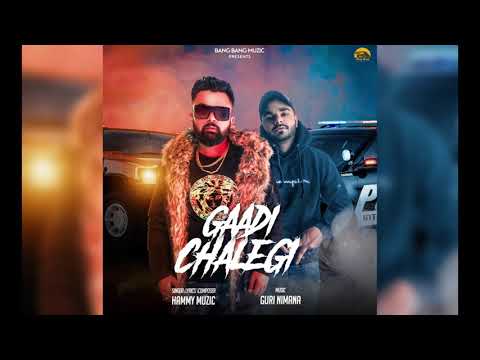 Gaadi Chalegi — watch video