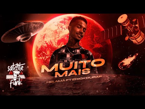 Helamã MC Feat. ErickDuRap - Muito Mais (Áudio Oficial) DJ Matt-D
