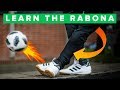LEARN HOW TO RABONA | Learn Basic Football Skills