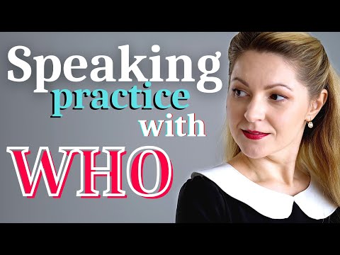 Questions with WHO | English SPEAKING practice | Subject / Object questions