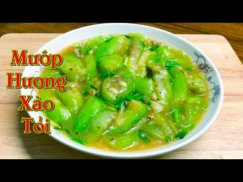 Mướp hương xào tỏi