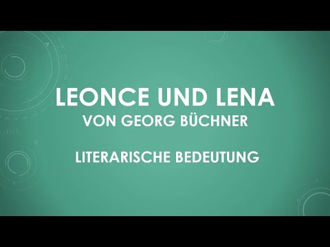 Leonce und Lena von Georg Büchner - literarische Bedeutung (einfach und kurz erklärt)