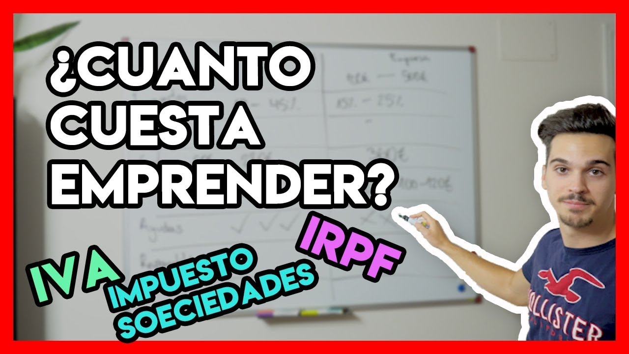 Watch Autónomo o SOCIEDAD Limitada 🤔 ¿Cuánto CUESTA Emprender Impuestos, IRPF, Cuotas... Now Autónomo o SOCIEDAD Limitada 🤔 ¿Cuánto CUESTA Emprender Impuestos, IRPF, Cuotas...