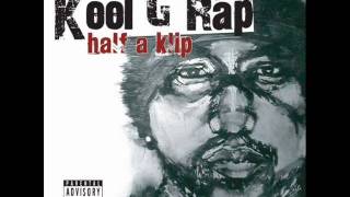 Kool G Rap - The Life