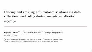 WOOT '26 - Evading and crashing anti-malware solutions via data collec