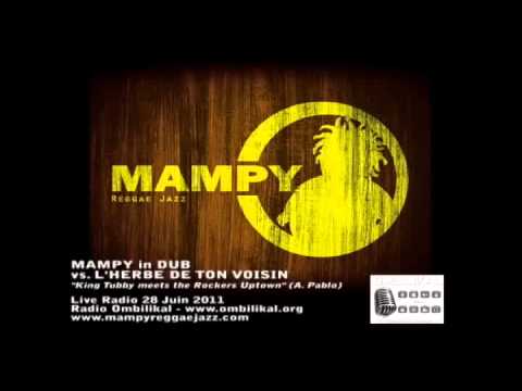 MAMPY in DUB - King Tubby Meets the Rockers Uptown