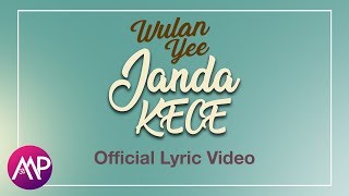 Download lagu Wulan Yee - Janda Kece mp3