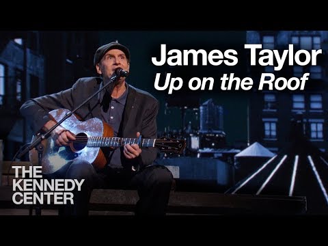 James Taylor - Up on the Roof (Carole King Tribute) - 2015 Kennedy Center Honors