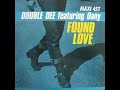 DOUBLE DEE - Found Love (Fullhouse Mix)
