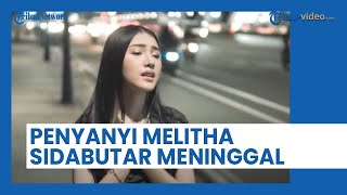 Melitha Sidabutar Meninggal Dunia karena Gagal Jantung, Berpulang di Tanggal 8 Seperti Kembarannya