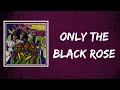 The Yardbirds - Only the Black Rose (Lyrics)
