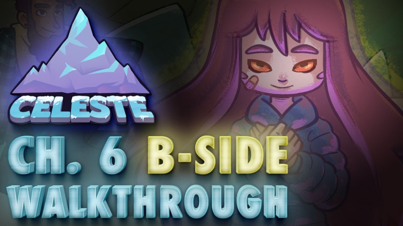 Celeste Chapter 6 