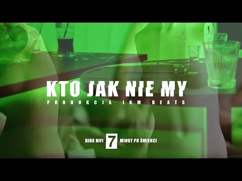 DIOX HIFI feat. DJ Grubaz - Kto jak nie my (audio)