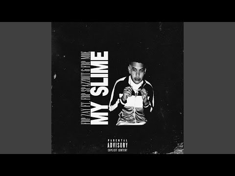 My Slime (feat. Fbp Moe & Fbp Spazzout)