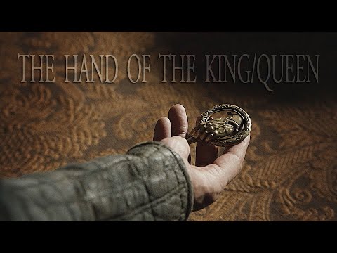 (GoT) The Hand of the King/Queen