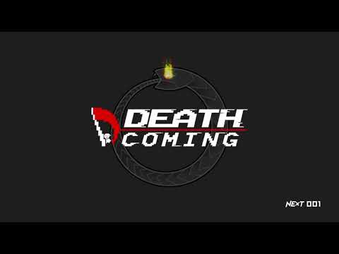 Death Coming Video