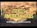 Opening To Fievel S American Tails The Gift And A Case Of The Hiccups 1993 VHS