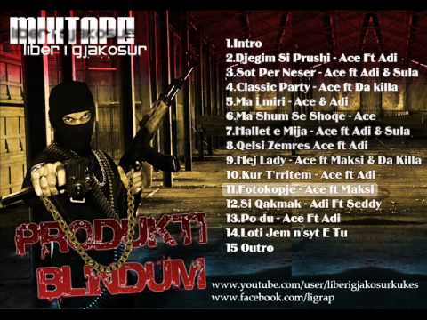 ACE ft. Maksi - Fotokopje | Mixtape Produkti Blindum |
