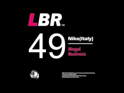 Niko (Italy) - Illegal Business (Original Mix)