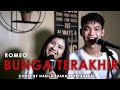 BUNGA TERAKHIR - ROMEO (LIRIK) COVER BY NABILA SUAKA FT. TRI SUAKA