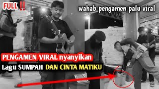 Download lagu Pengamen Viral nyanyikan Lagu Sumpah dan Cinta Matiku - Pengamen Suara Merdu mp3 Download lagu Pengamen Viral nyanyikan Lagu Sumpah dan Cinta Matiku - Pengamen Suara Merdu mp3