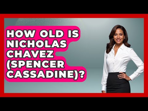 How Old Is Spencer Cassadine